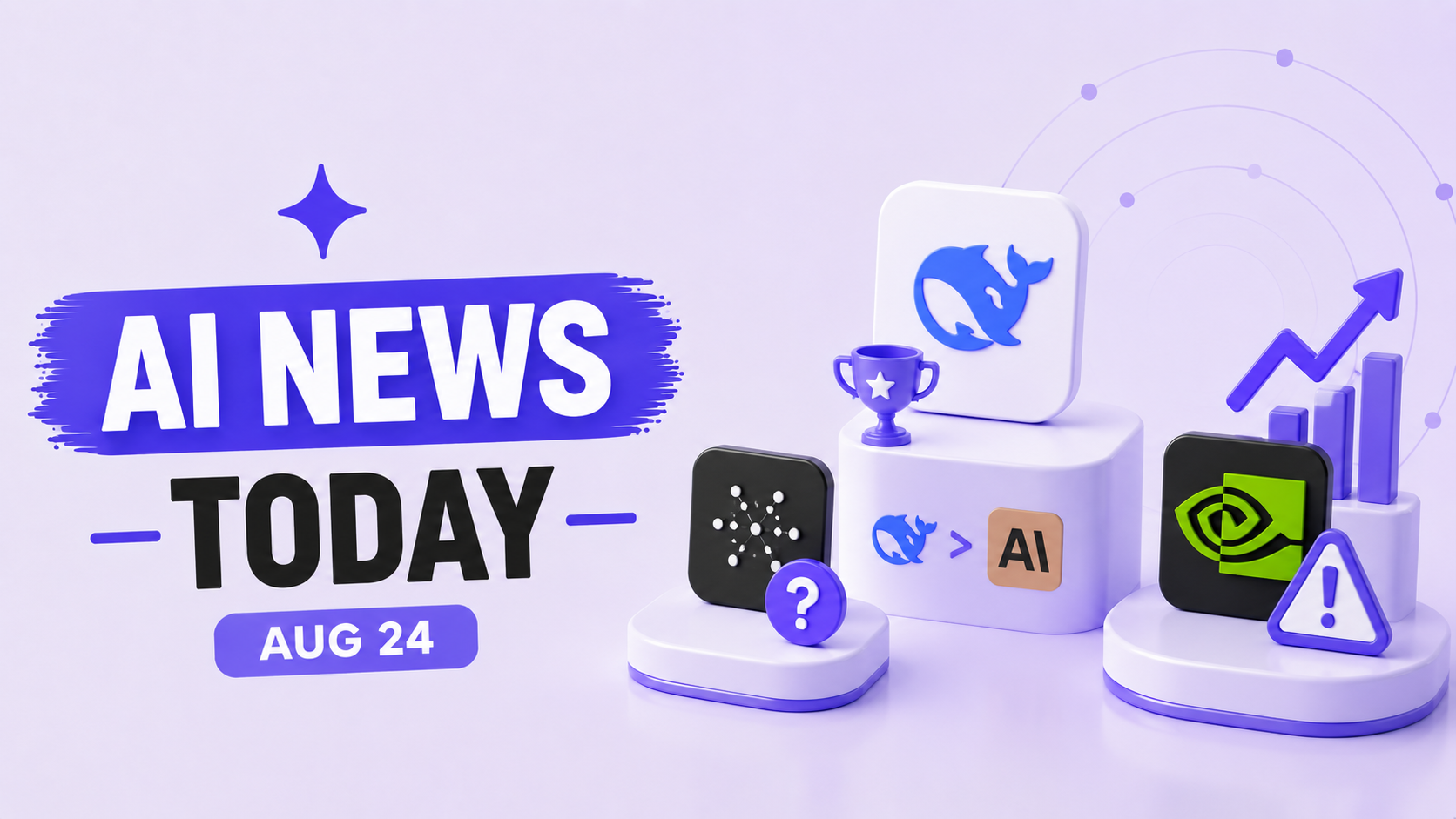 Top AI News Today: August 24, 2026 (15 Biggest Stories)